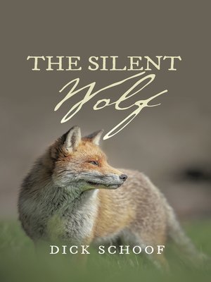 cover image of The Silent Wolf